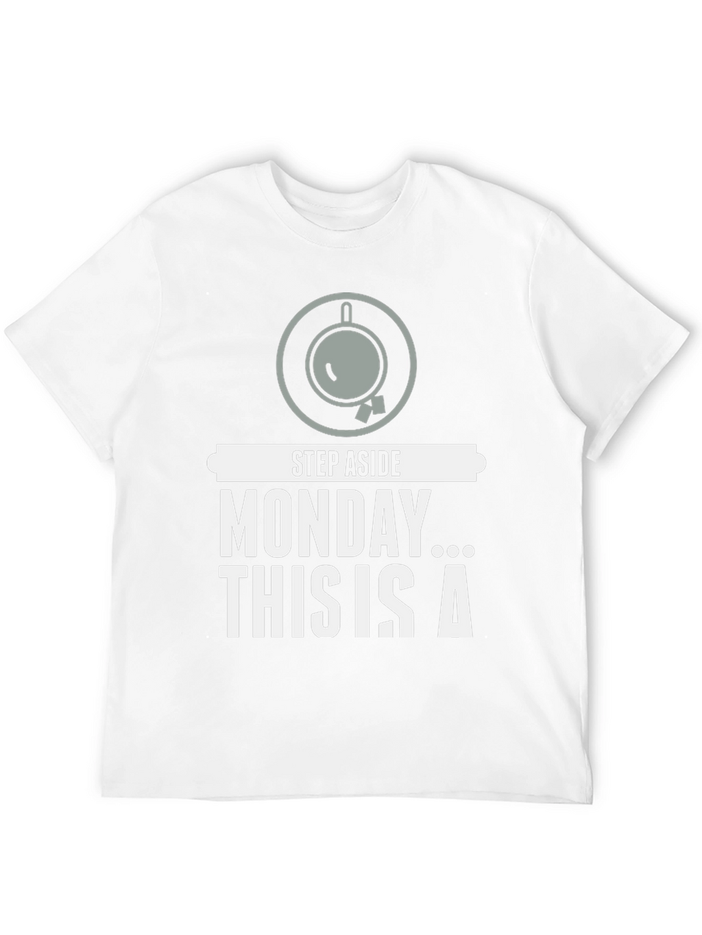 Funny Coffee Monday T-Shirt