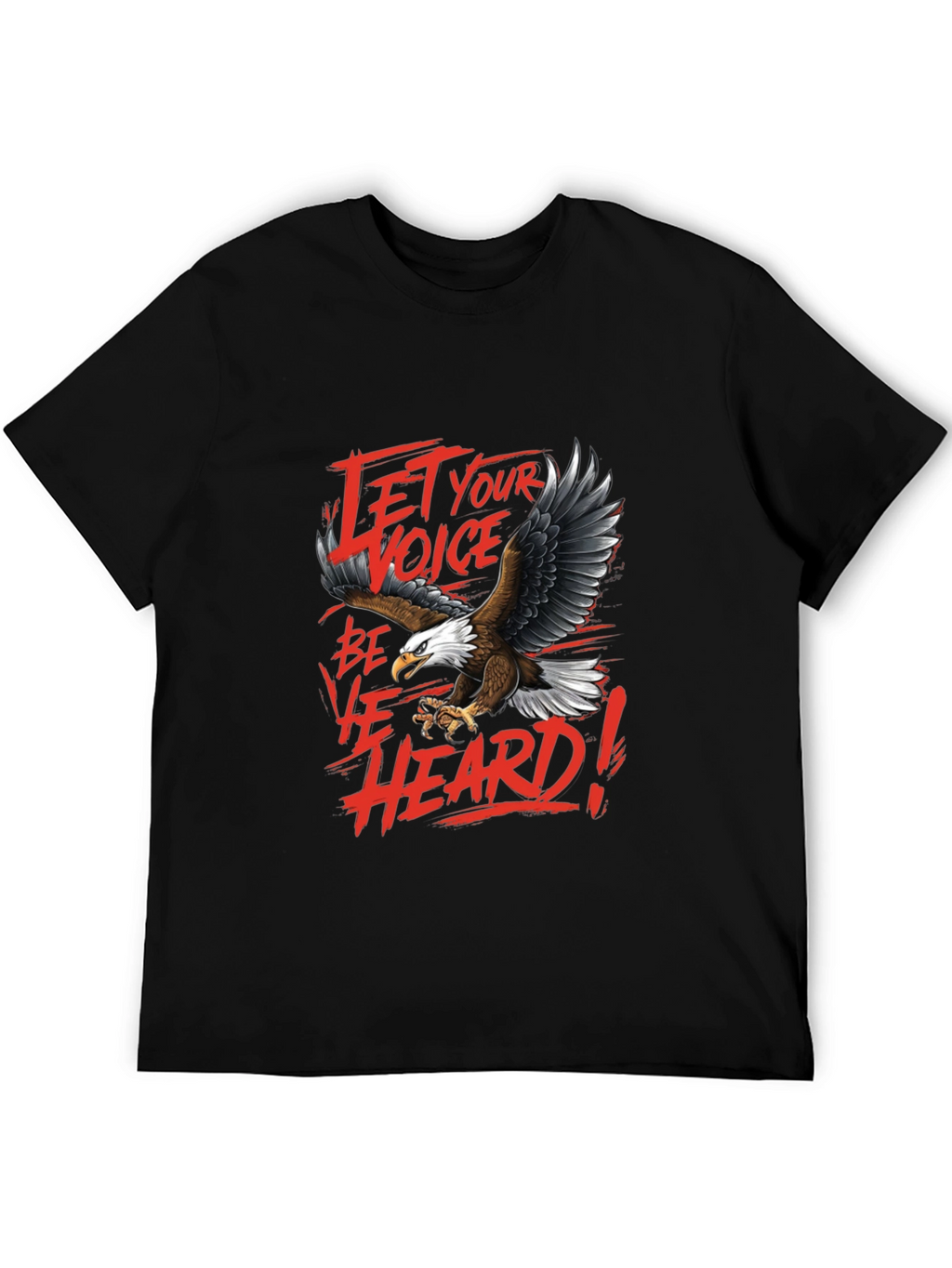 Let Your Voice Be Heard Eagle Graphic Tee