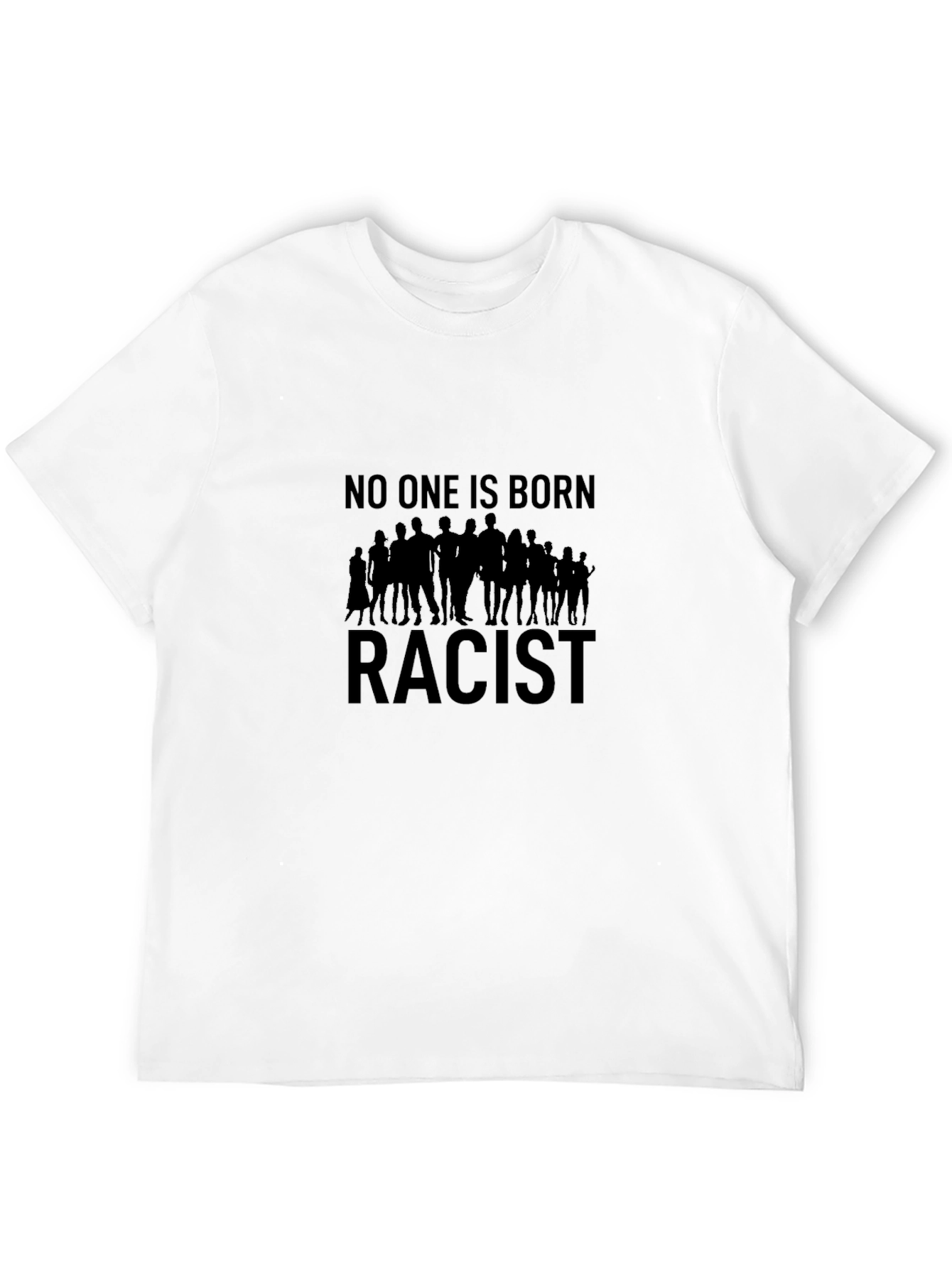 No One Is Born Racist T-Shirt