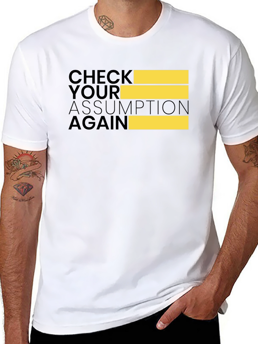 Check Your Assumption Again Black T-Shirt
