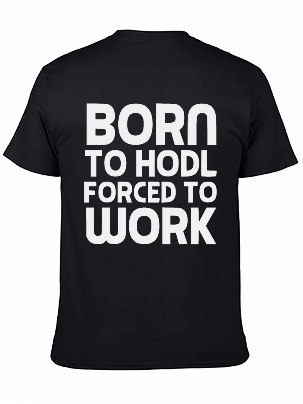 Born to HODL T-Shirt Crypto Bitcoin