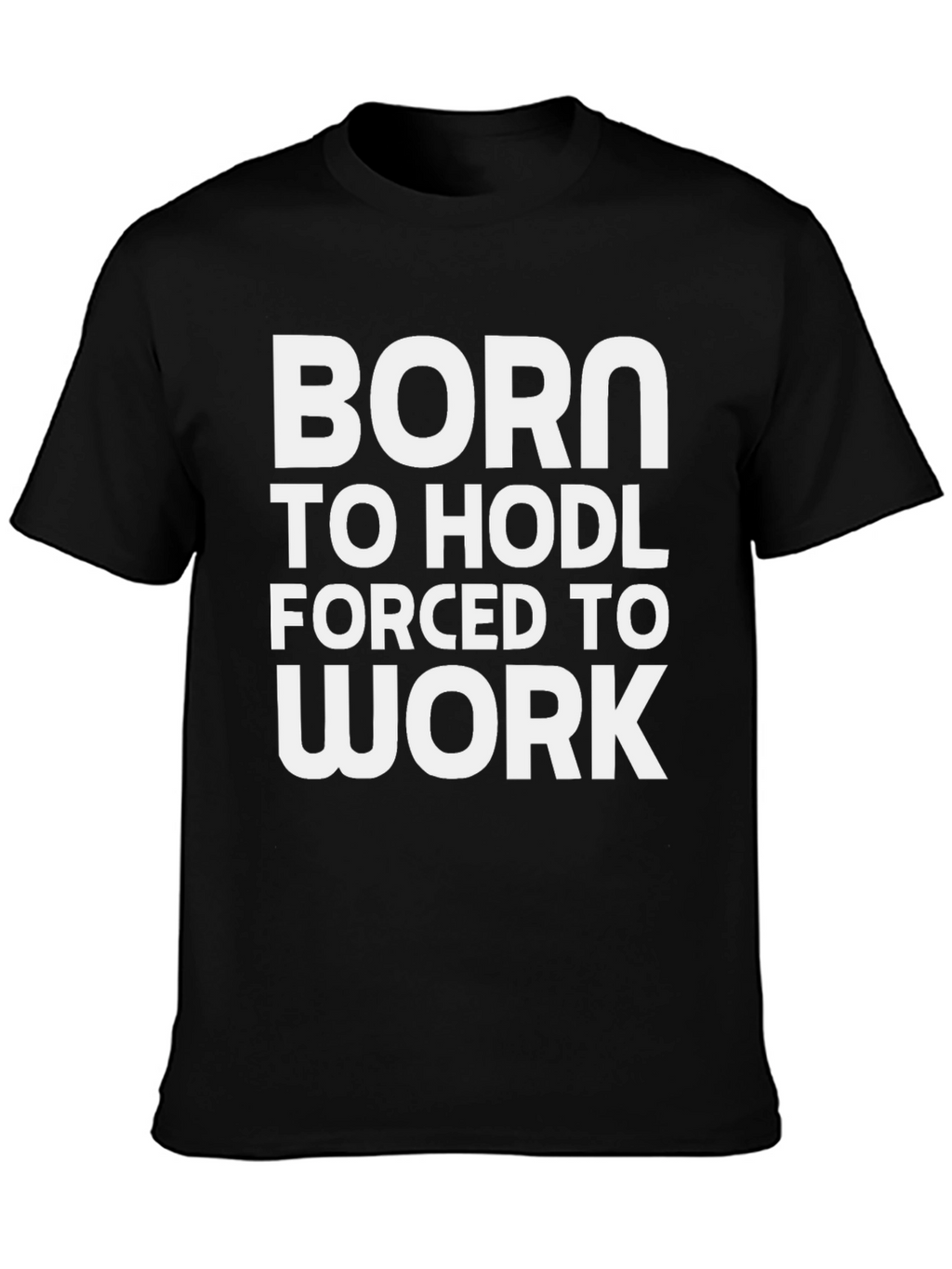 Born to HODL T-Shirt Crypto Bitcoin