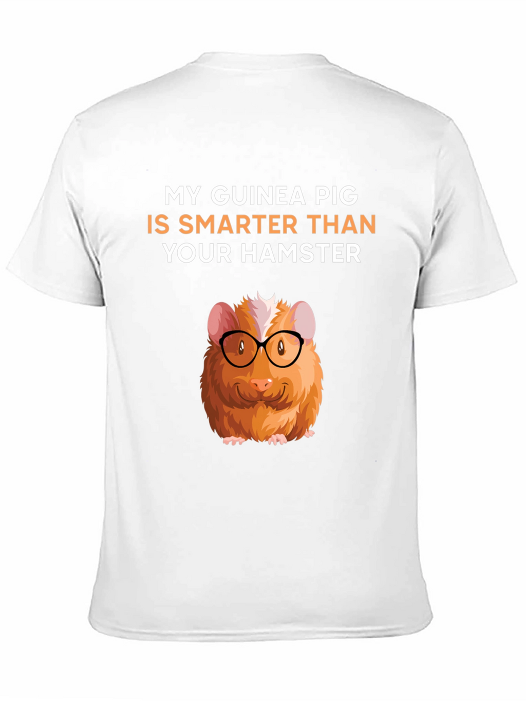 Guinea Pig Smarter Than Hamster Graphic Tee