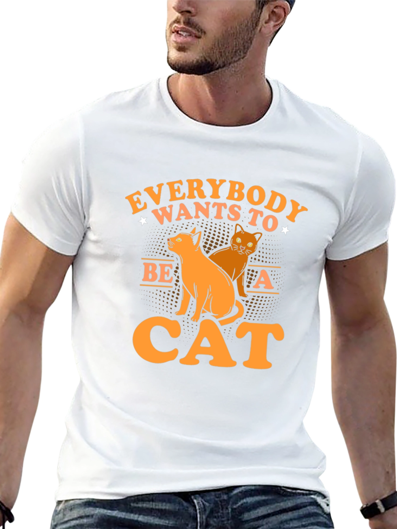 Everybody Wants to Be a Cat T-Shirt