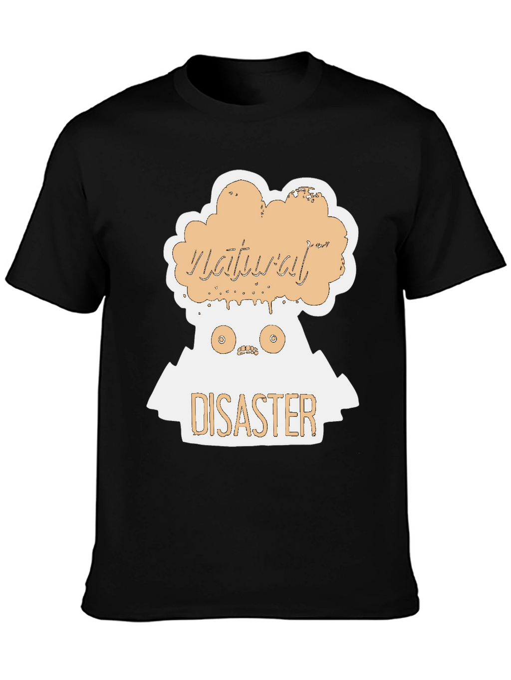 Natural Disaster Graphic T-Shirt - Unique Design