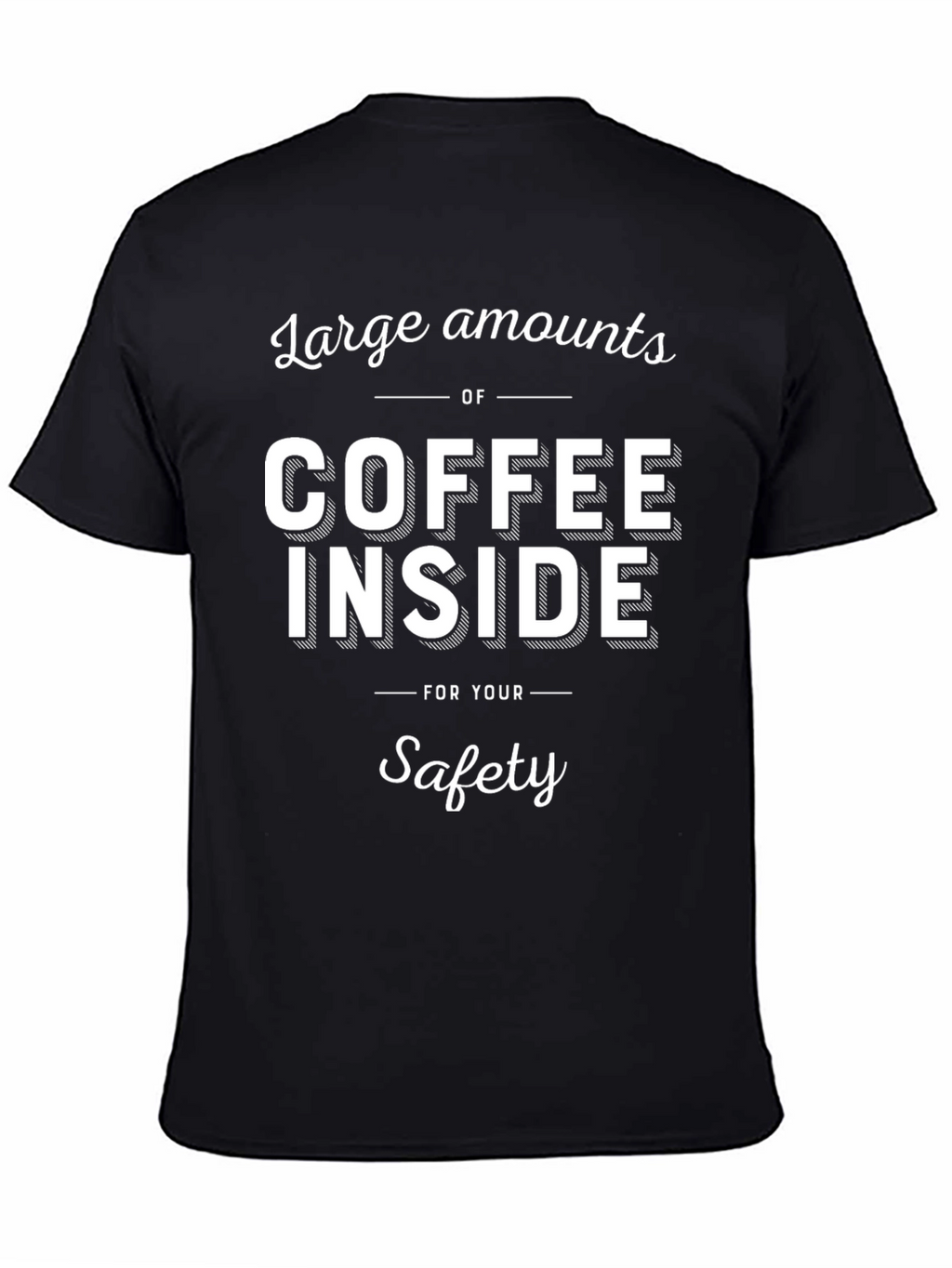 Coffee Inside T-Shirt - Funny Slogan Tee