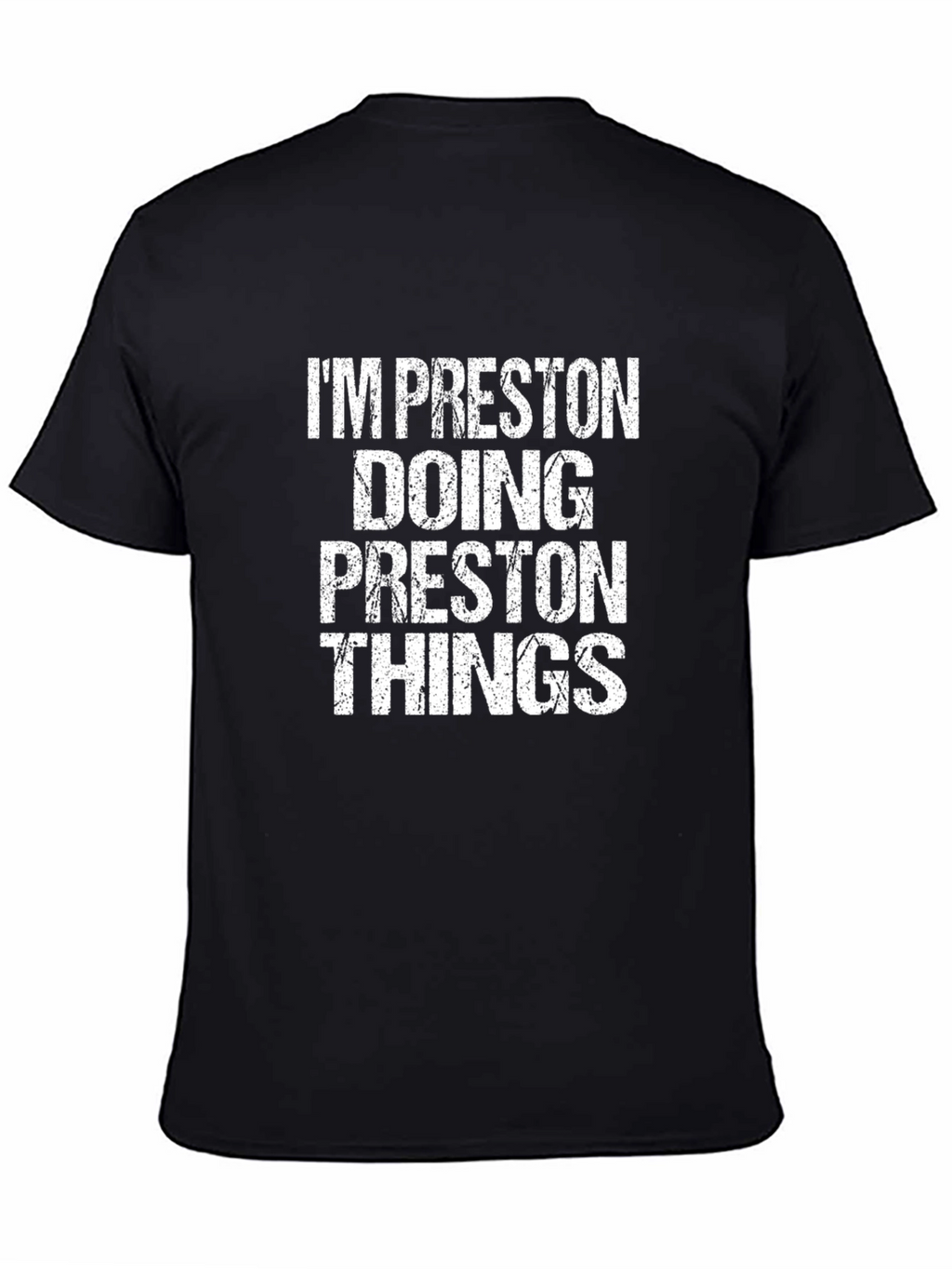 Im Preston Doing Preston Things Graphic T-Shirt