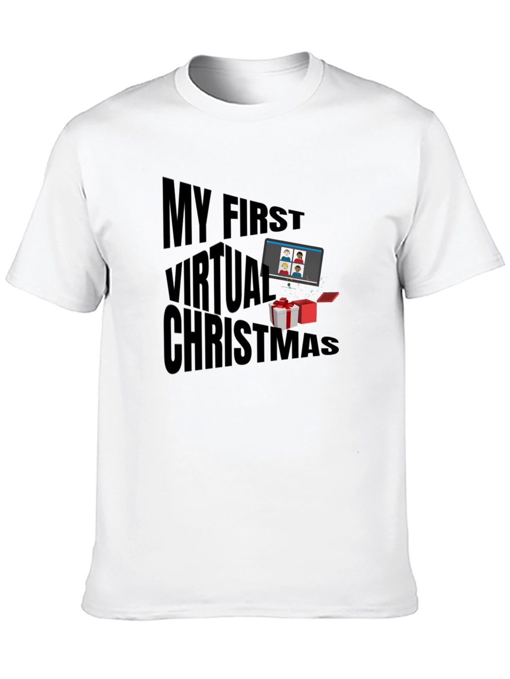 My First Virtual Christmas T-Shirt