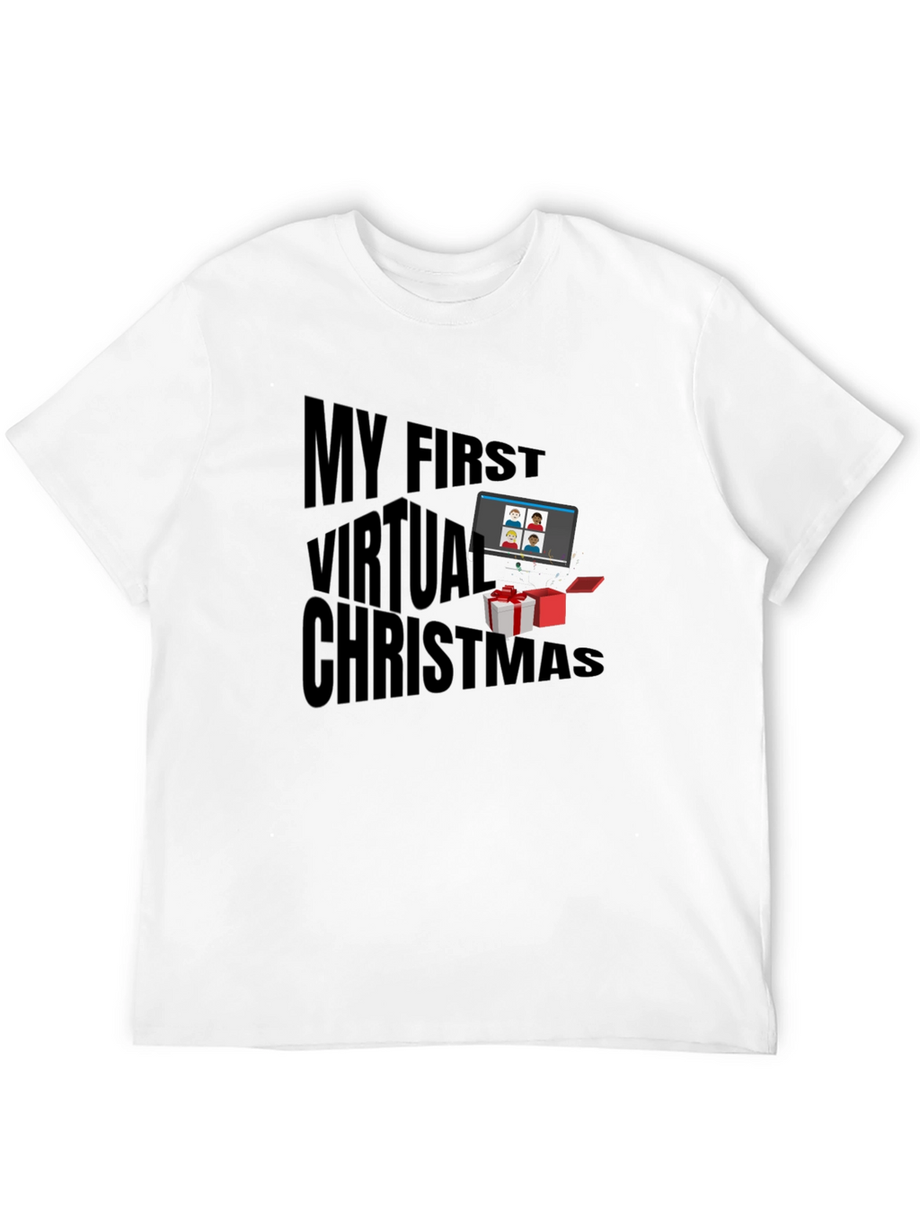 My First Virtual Christmas T-Shirt