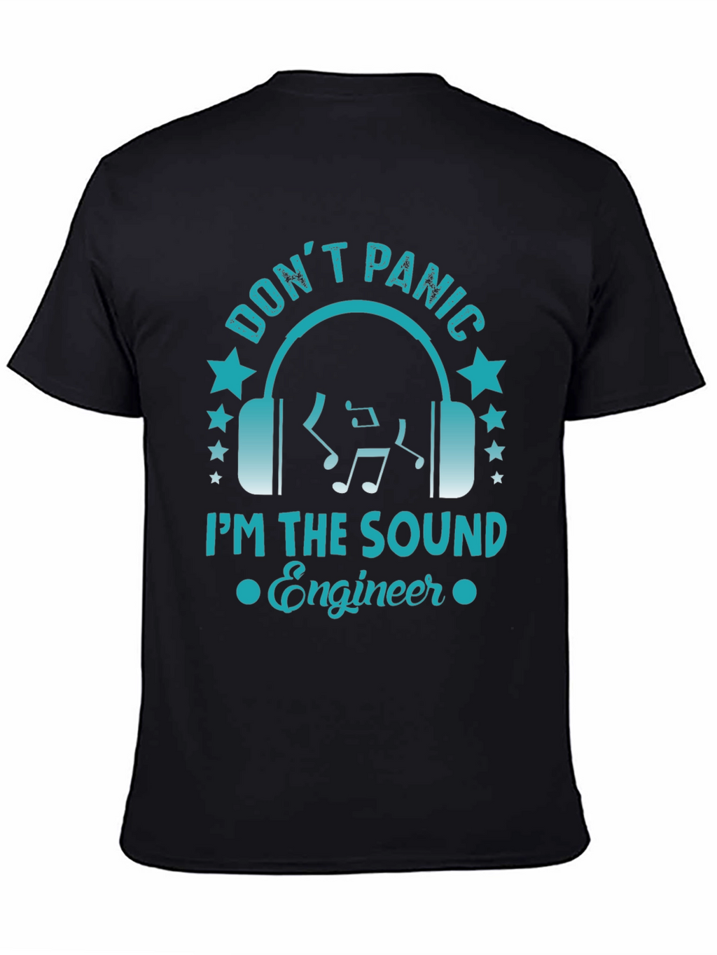Dont Panic Sound Engineer Graphic Tee