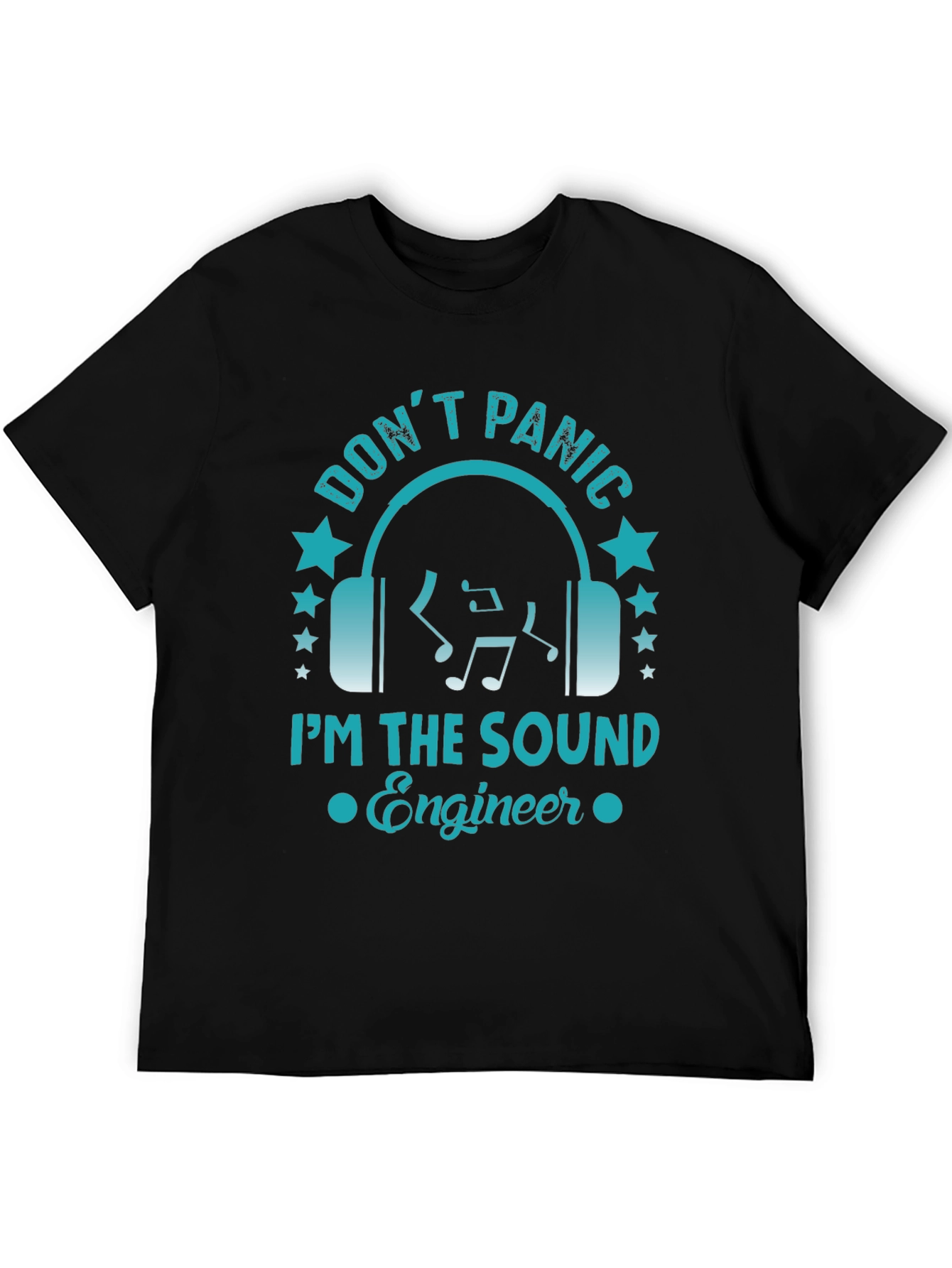 Dont Panic Sound Engineer Graphic Tee