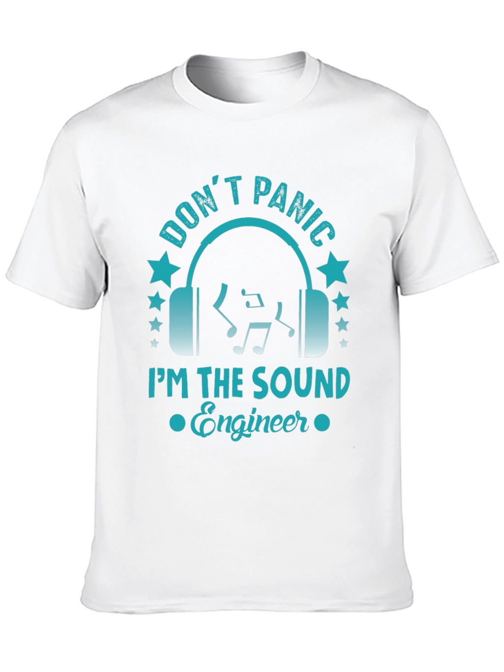 Dont Panic Sound Engineer Graphic Tee