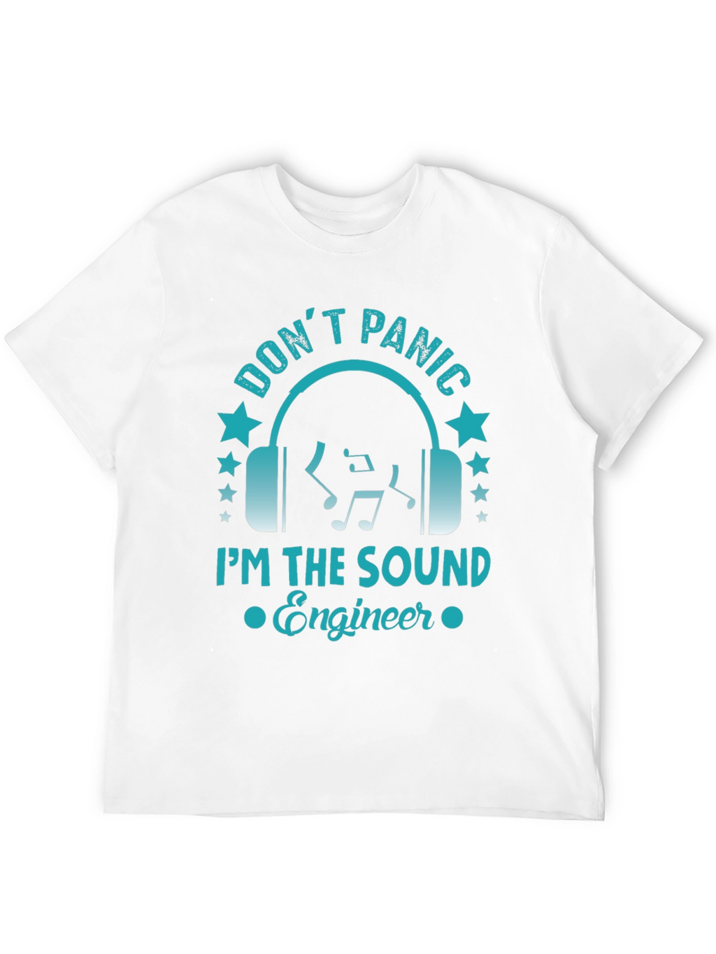 Dont Panic Sound Engineer Graphic Tee