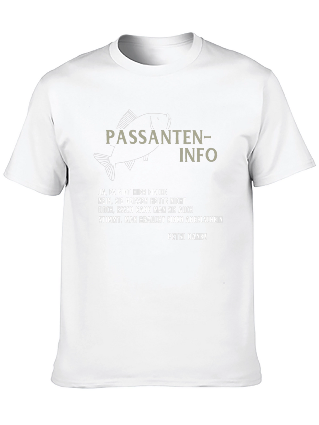 Passanten-Info Fishing T-Shirt - Angler Humor Tee