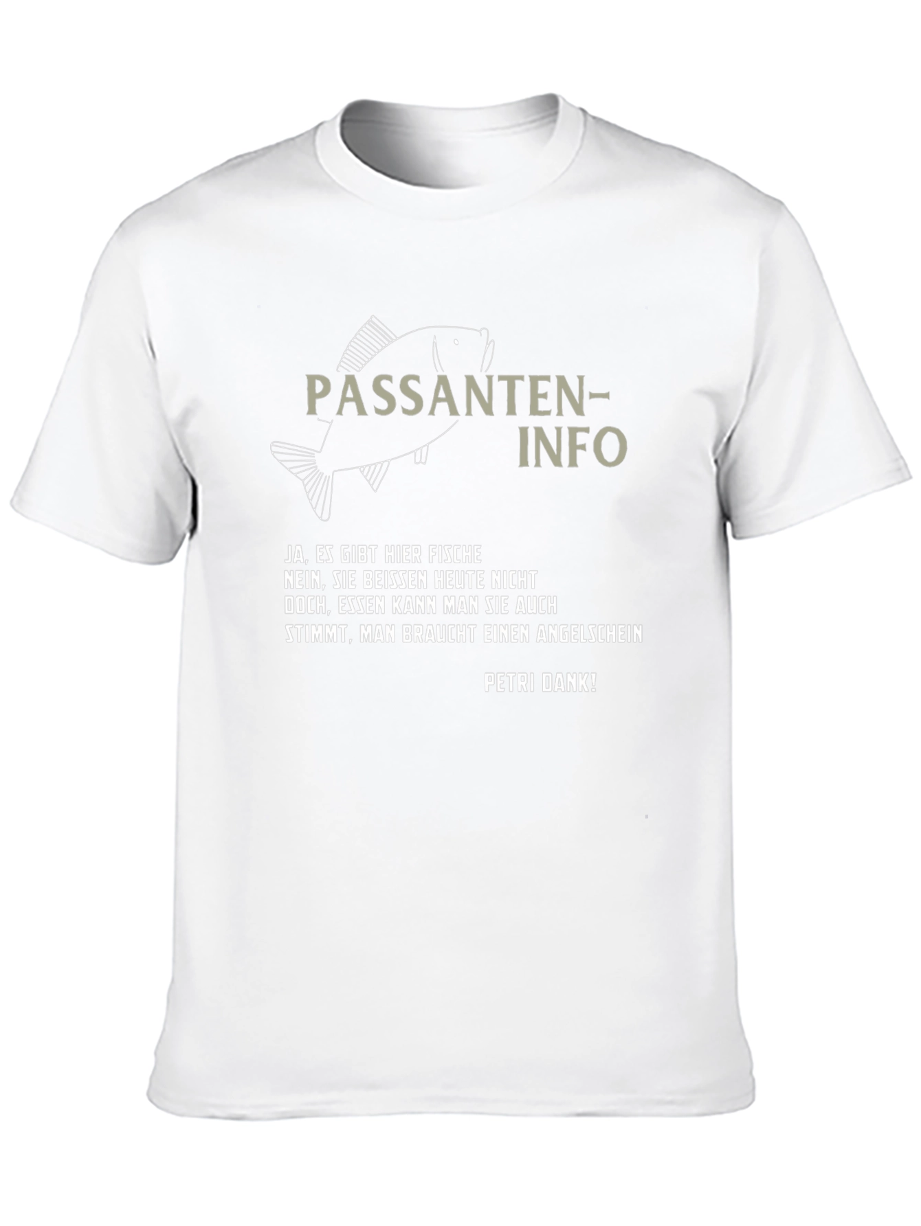 Passanten-Info Fishing T-Shirt - Angler Humor Tee