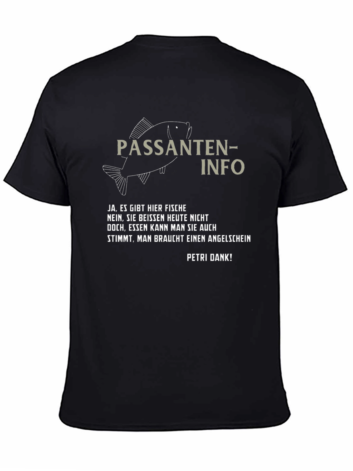Passanten-Info Fishing T-Shirt - Angler Humor Tee