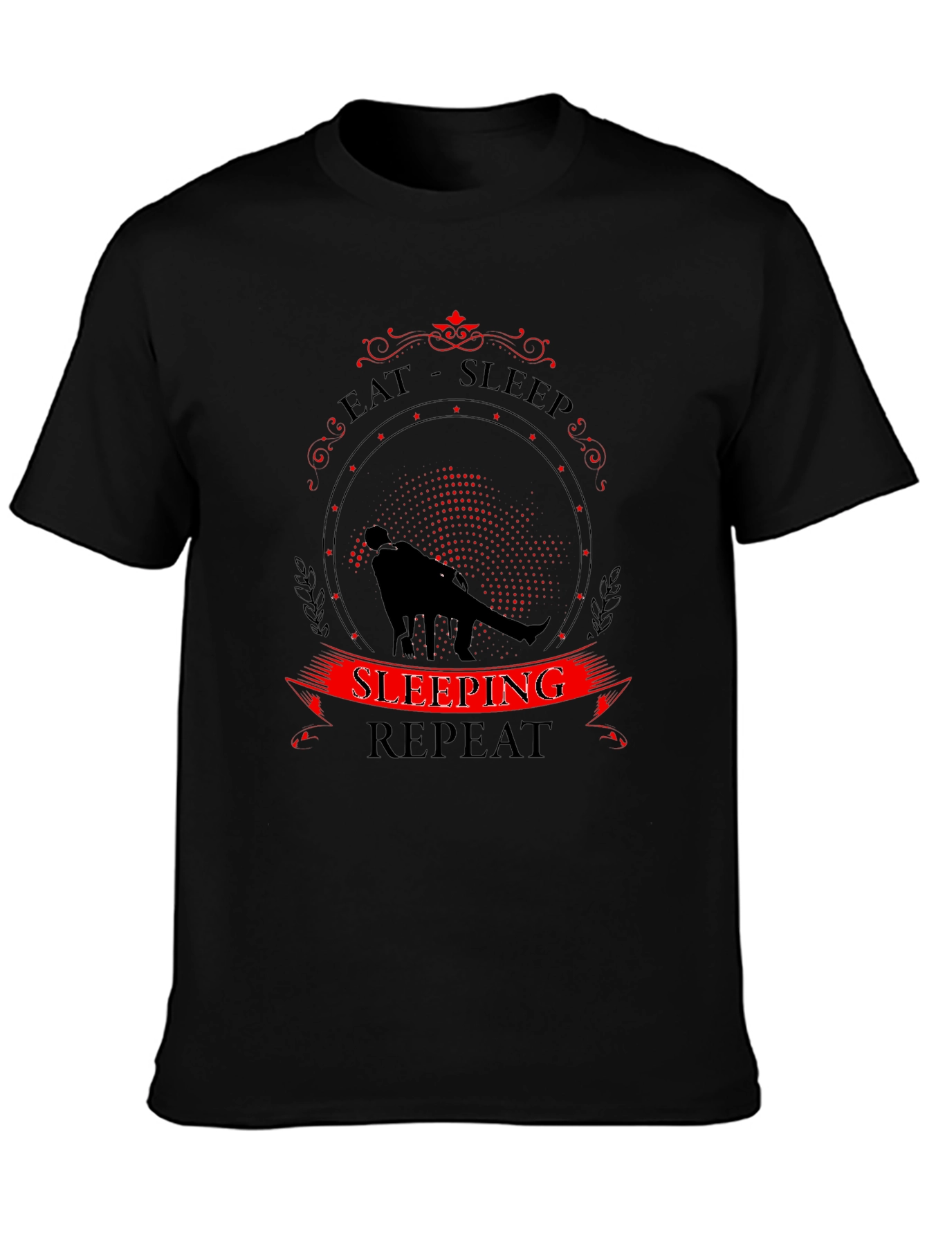 Eat Sleep Sleeping Repeat Black T-Shirt