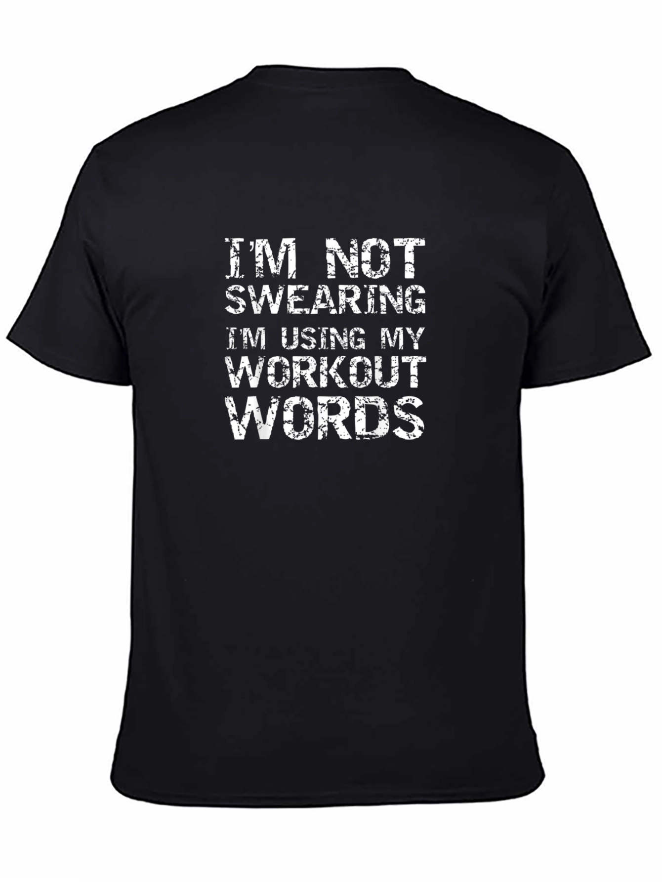 Workout Words Graphic Tee - Gym Humor Shirt