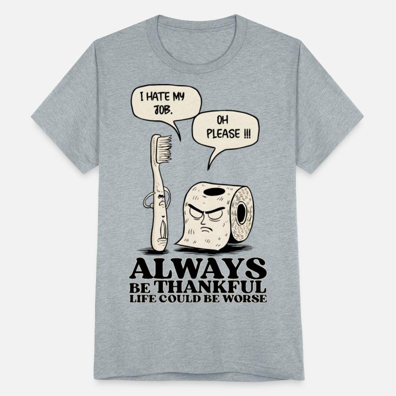 Always Be Thankful t-shirt motivation gift