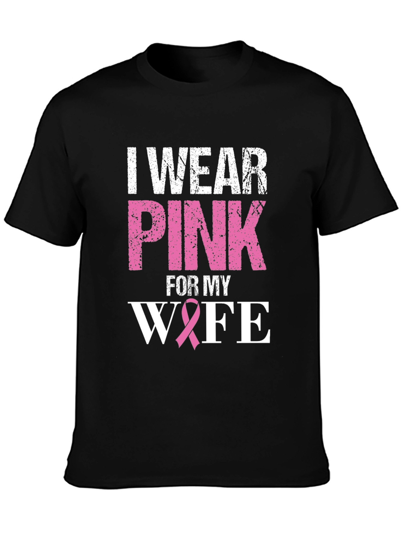 I Wear Pink For My Wife T-Shirt