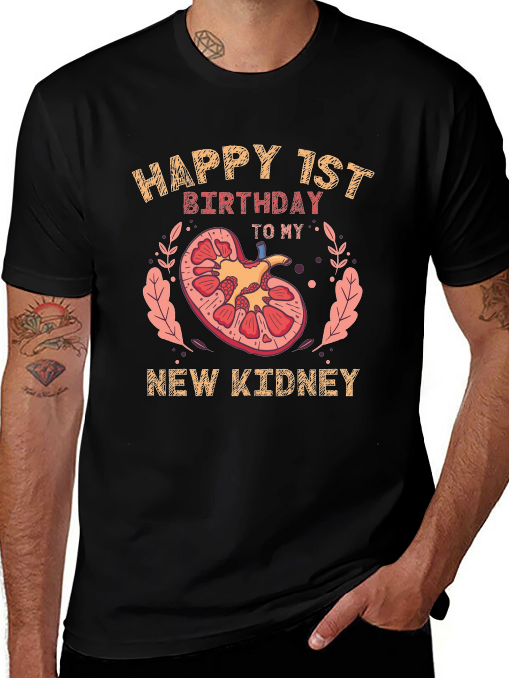 Happy 1st Birthday New Kidney T-Shirt