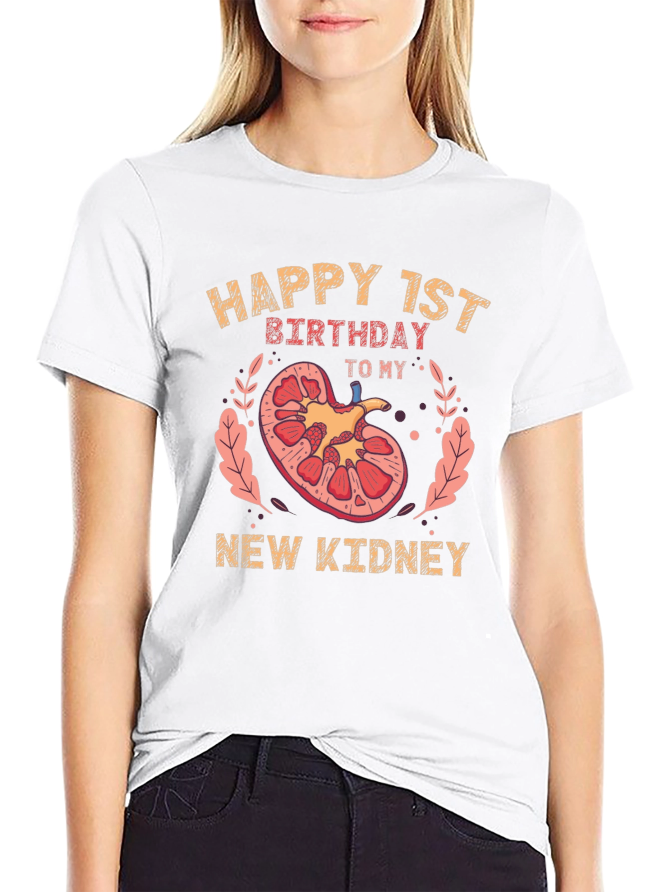 Happy 1st Birthday New Kidney T-Shirt