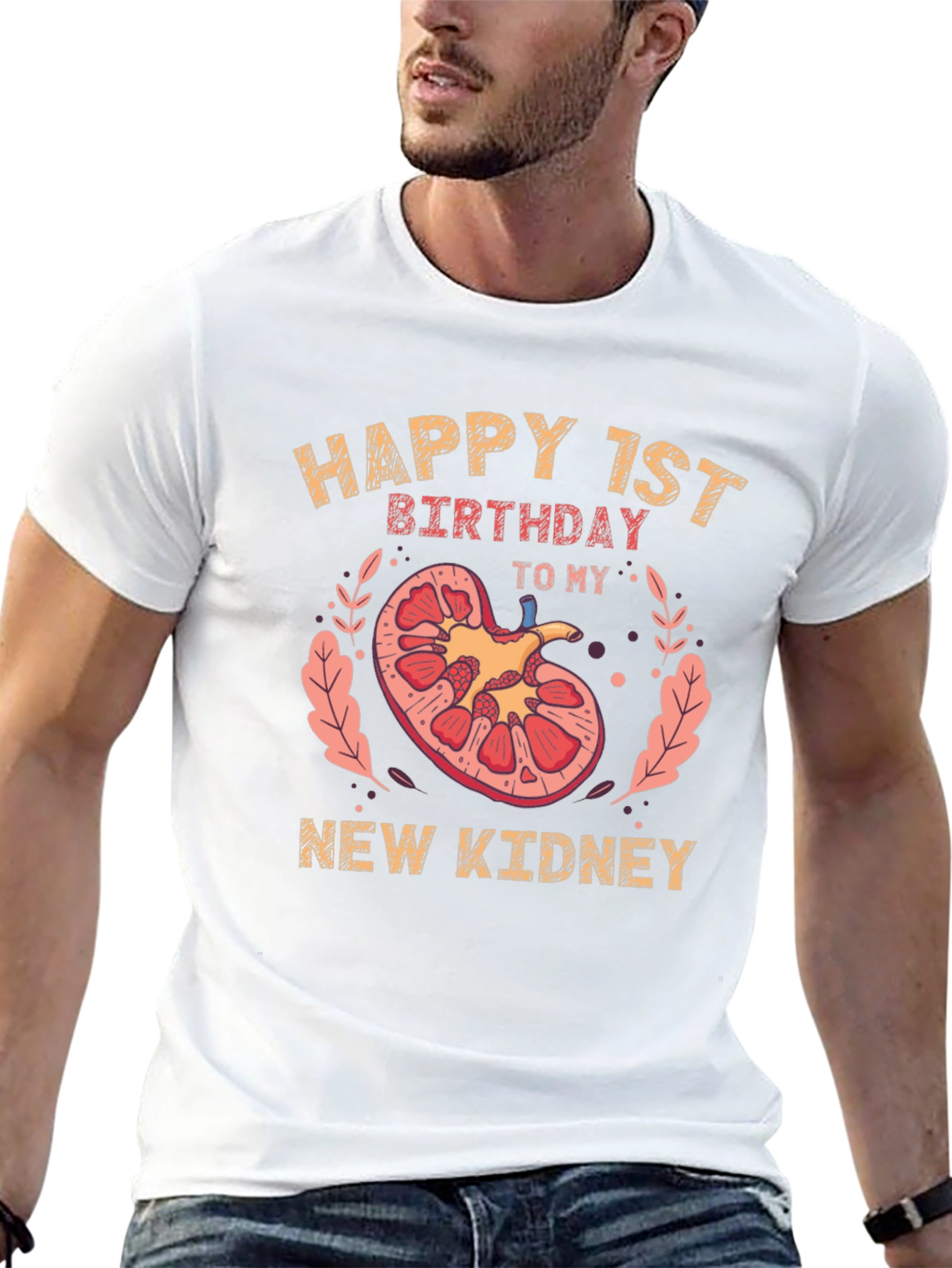 Happy 1st Birthday New Kidney T-Shirt