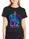 Liz Rest In Peace Memorial T-Shirt
