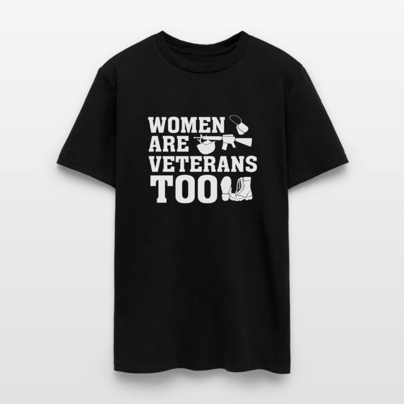 Are Veterans Too - Proud Female Vet