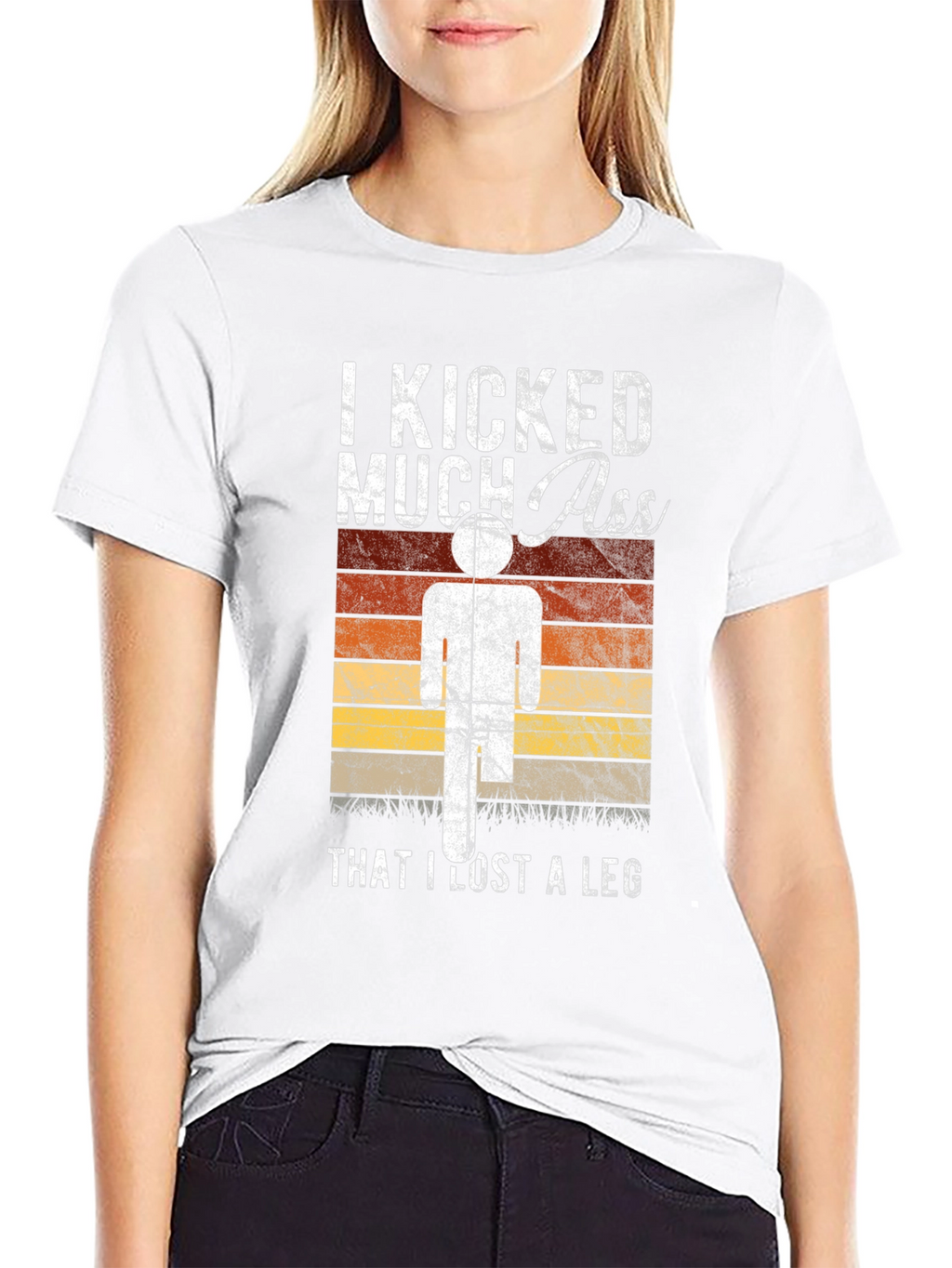 I Kicked Much Ass Lost A Leg T-Shirt