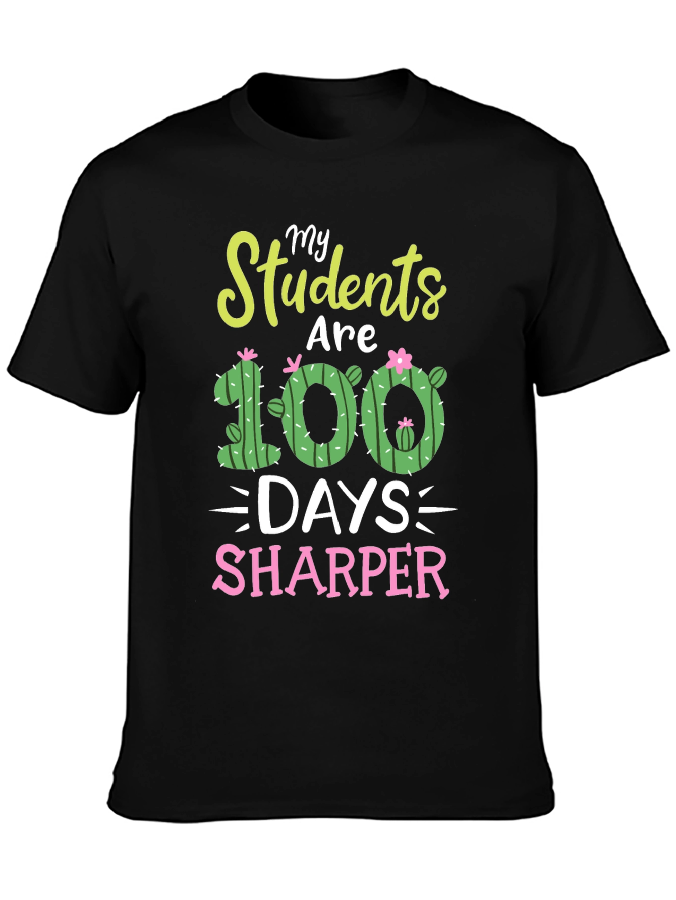 My Students Are 100 Days Sharper T-Shirt