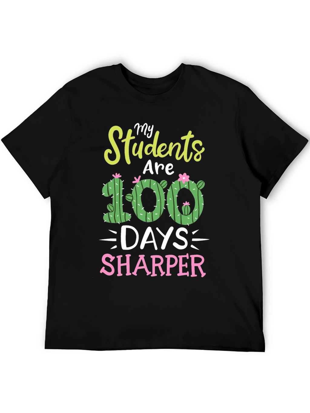 My Students Are 100 Days Sharper T-Shirt