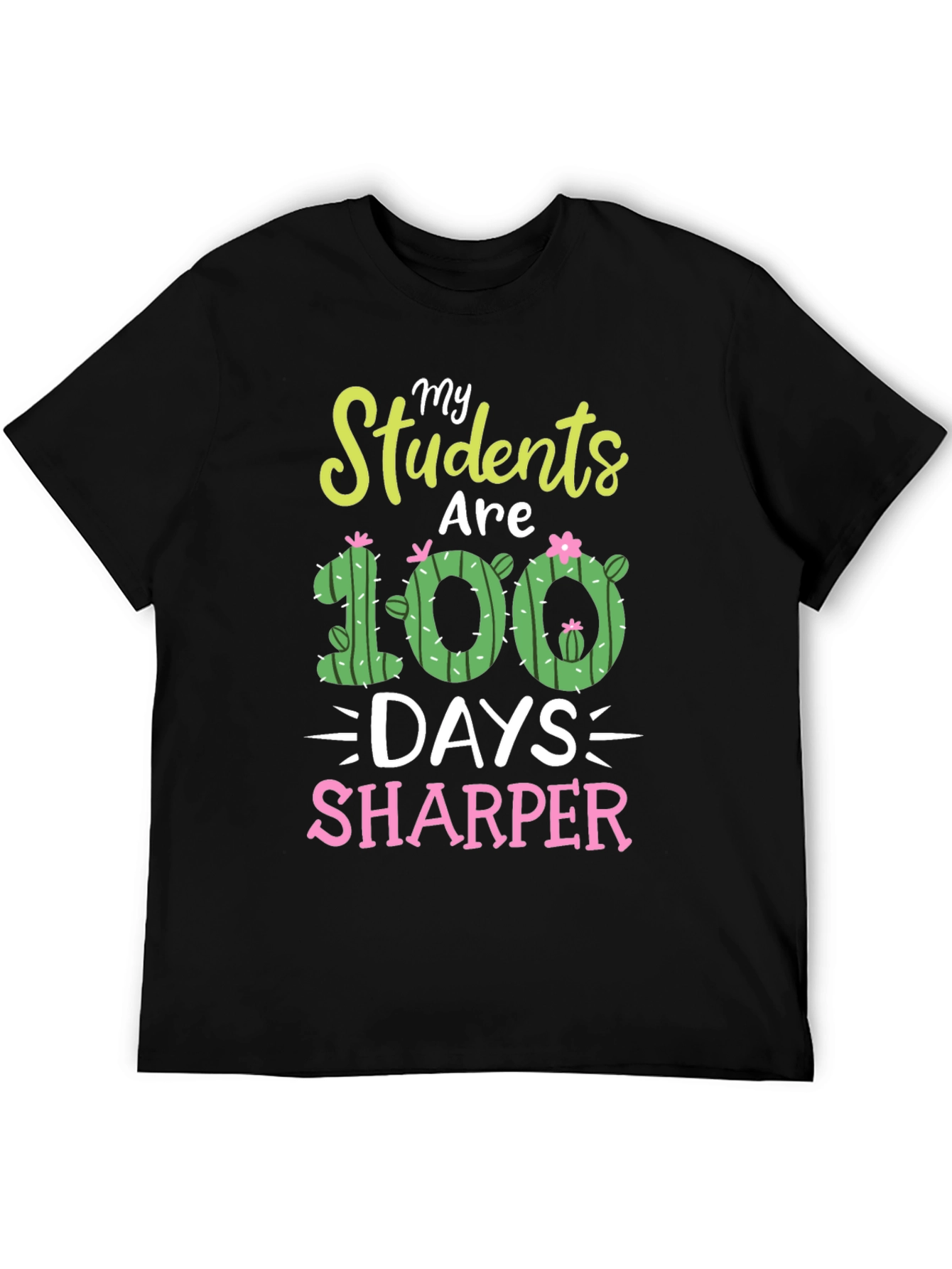 My Students Are 100 Days Sharper T-Shirt