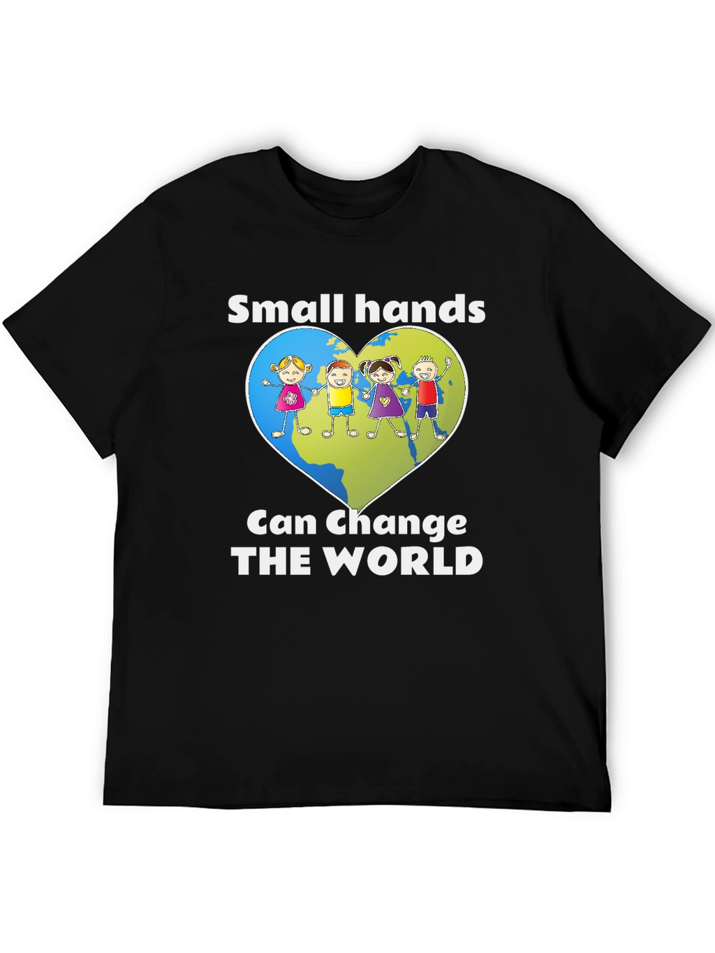 Small Hands Can Change The World T-Shirt