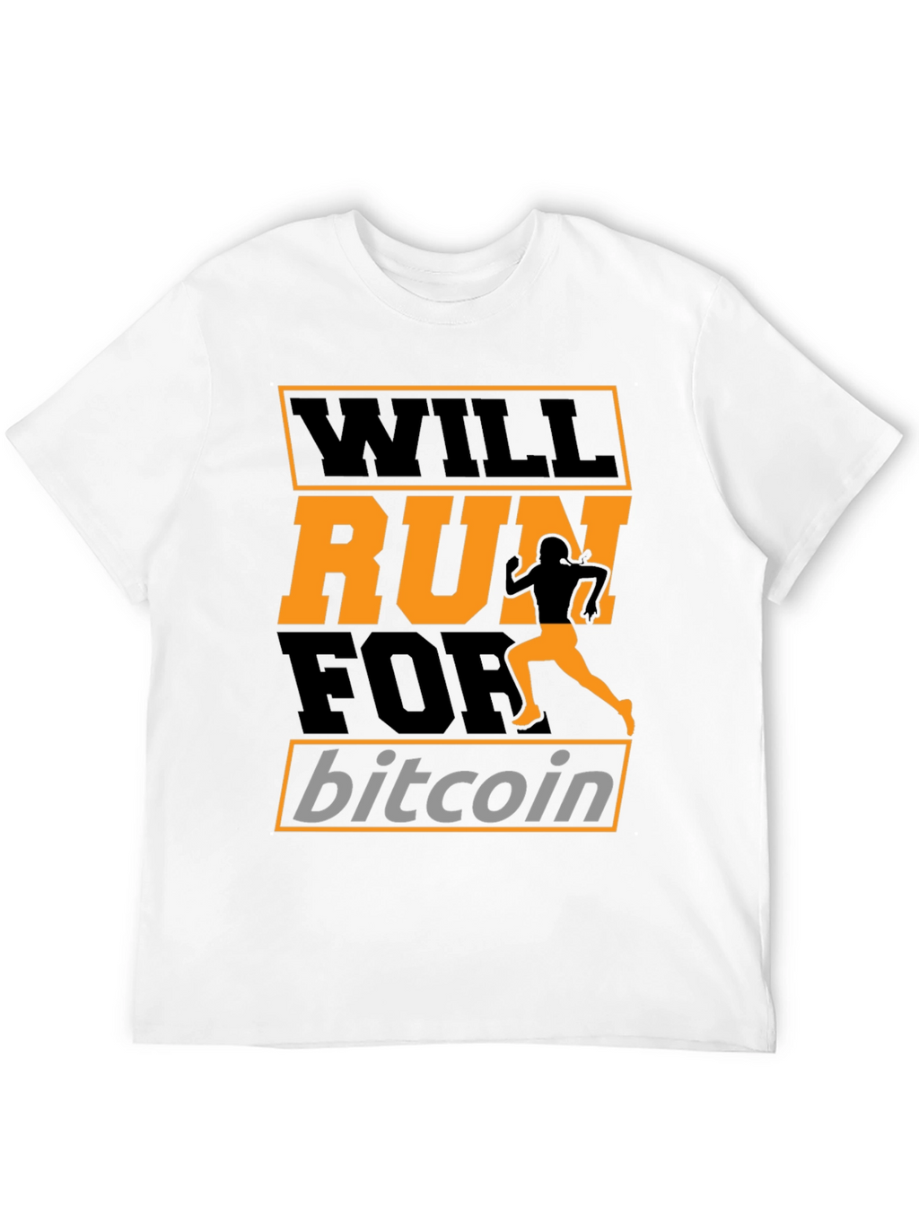Will Run for Bitcoin T-Shirt