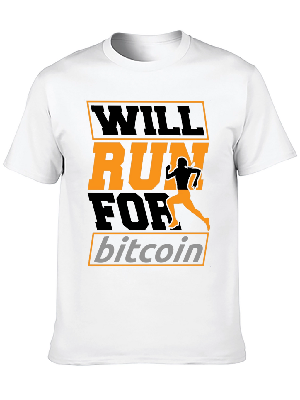 Will Run for Bitcoin T-Shirt