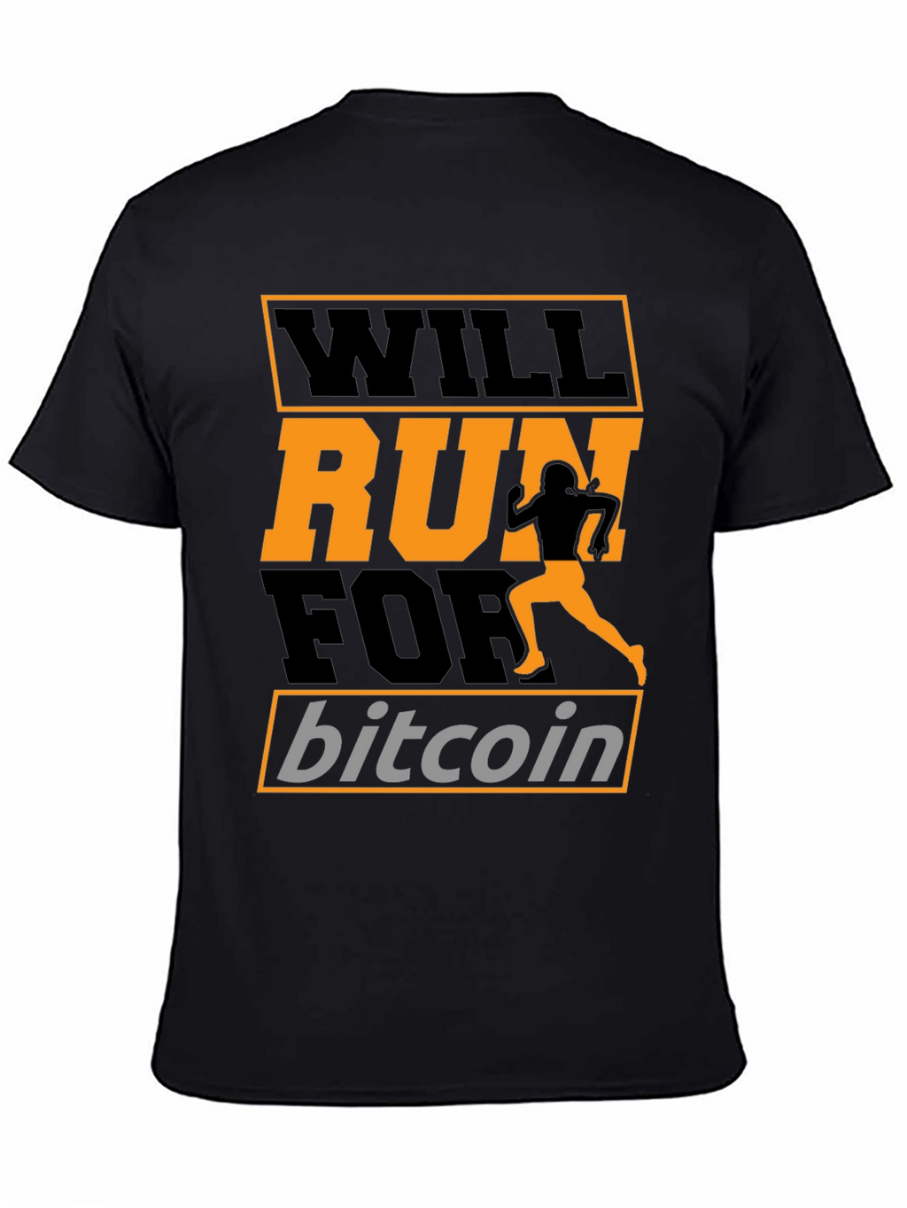 Will Run for Bitcoin T-Shirt
