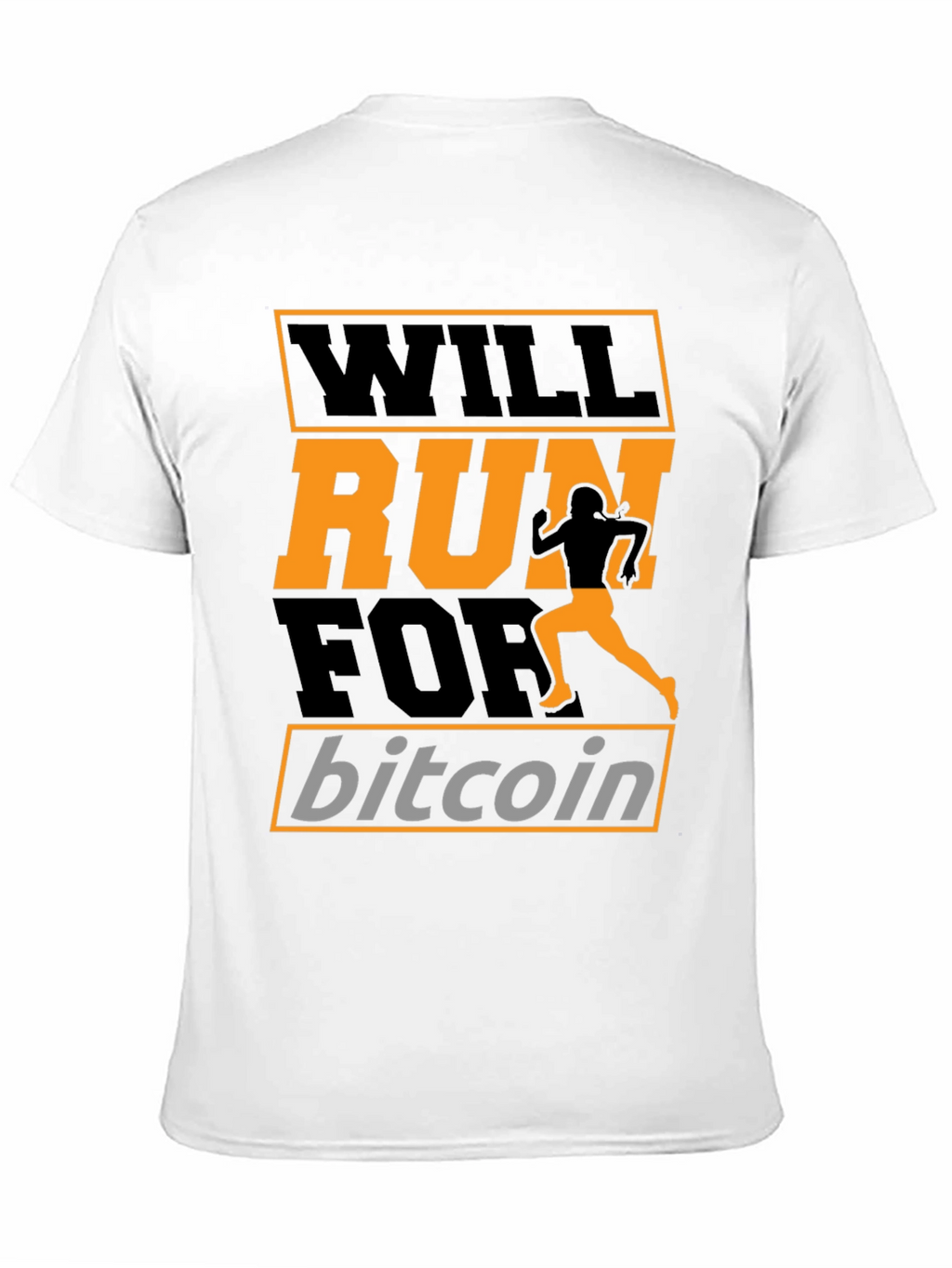 Will Run for Bitcoin T-Shirt