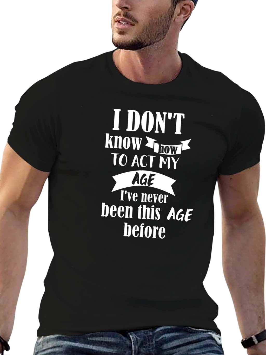 Funny Age Quote Black T-Shirt
