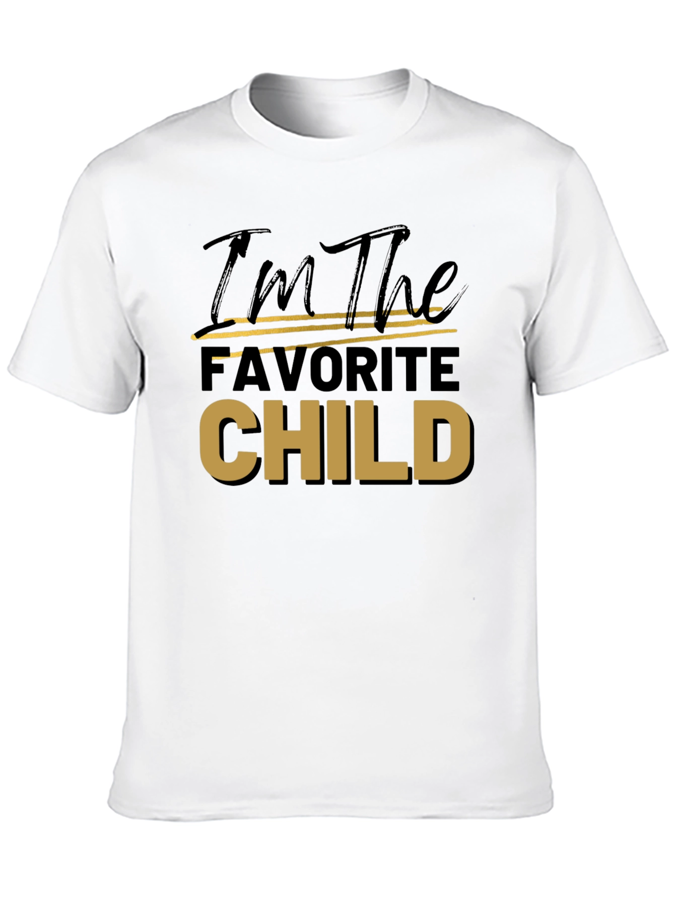 Favorite Child T-Shirt Novelty Graphic Tee