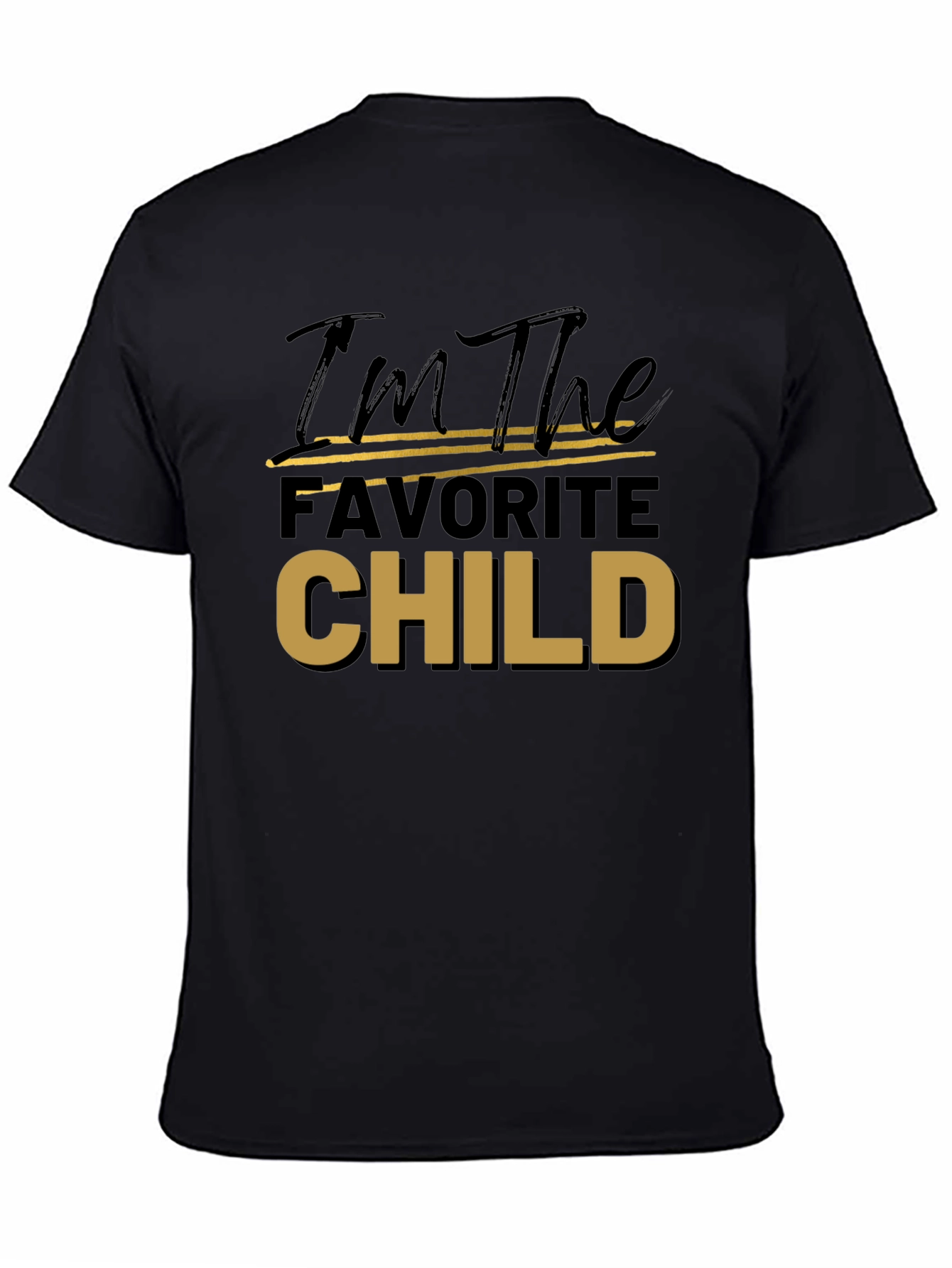 Favorite Child T-Shirt Novelty Graphic Tee
