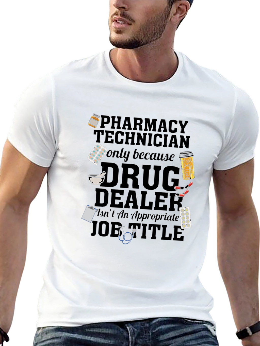 Pharmacy Technician Funny Slogan T-Shirt