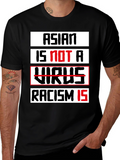 Asian Is Not A Virus T-Shirt - Stop Racism