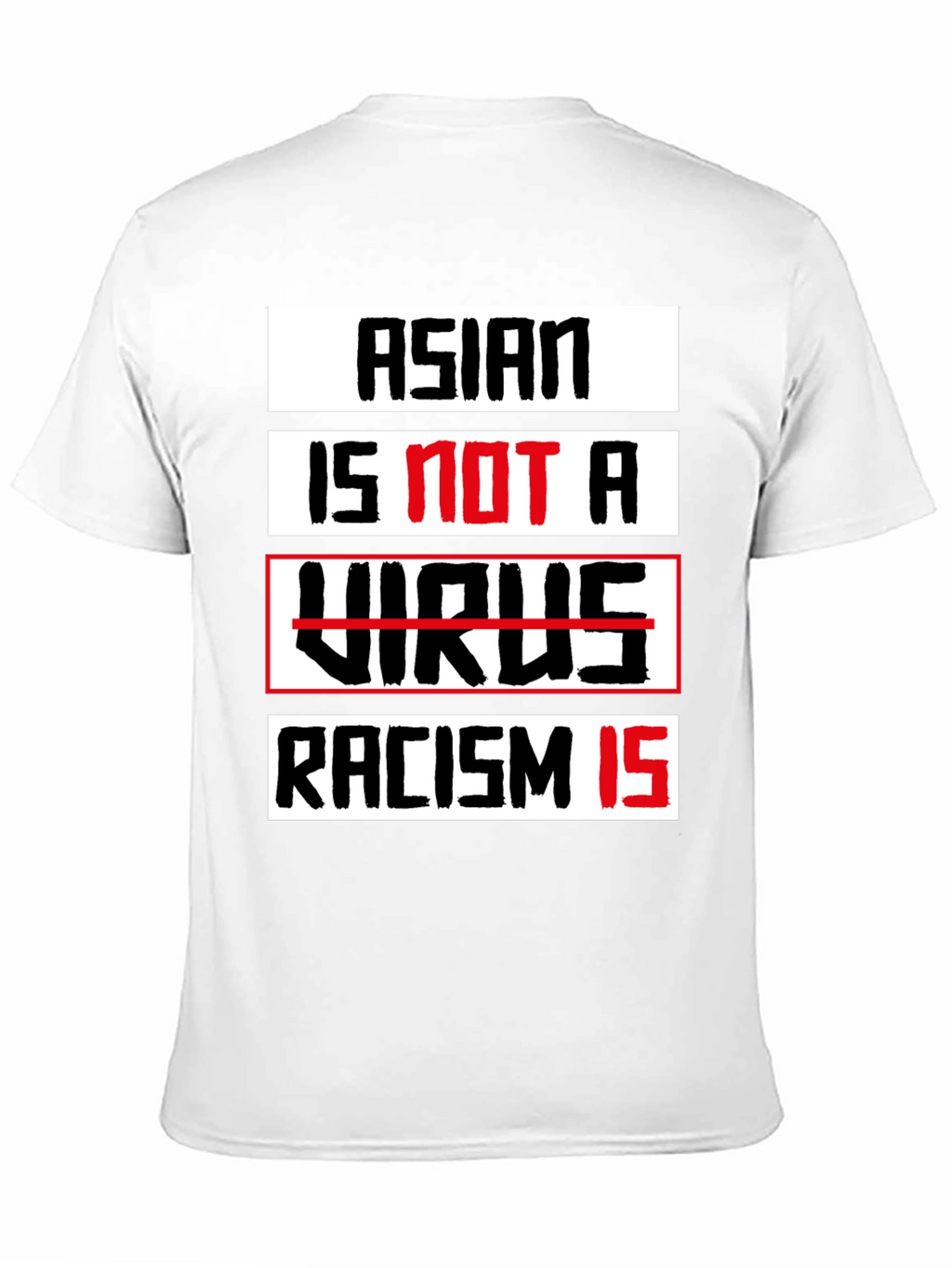 Asian Is Not A Virus T-Shirt - Stop Racism