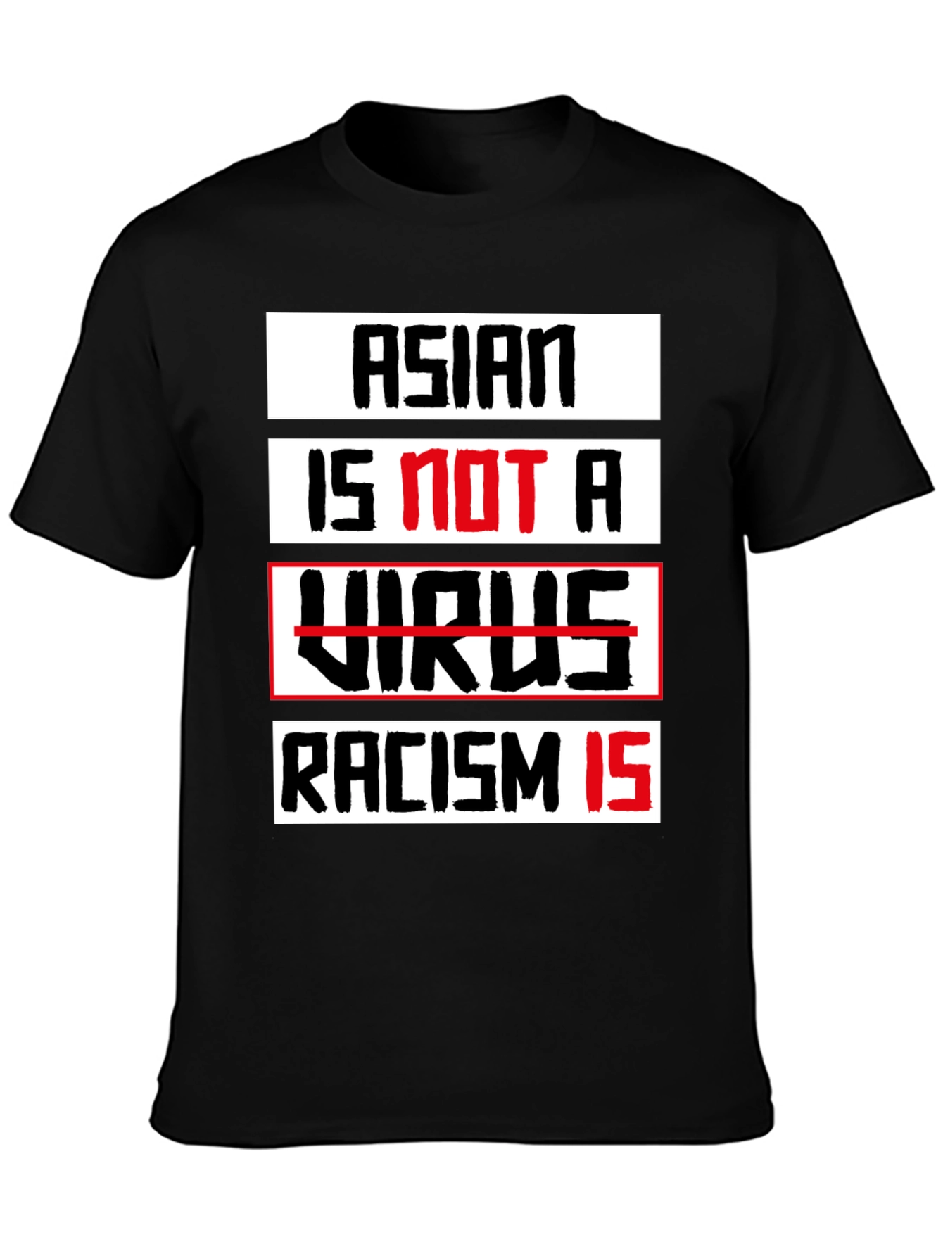 Asian Is Not A Virus T-Shirt - Stop Racism