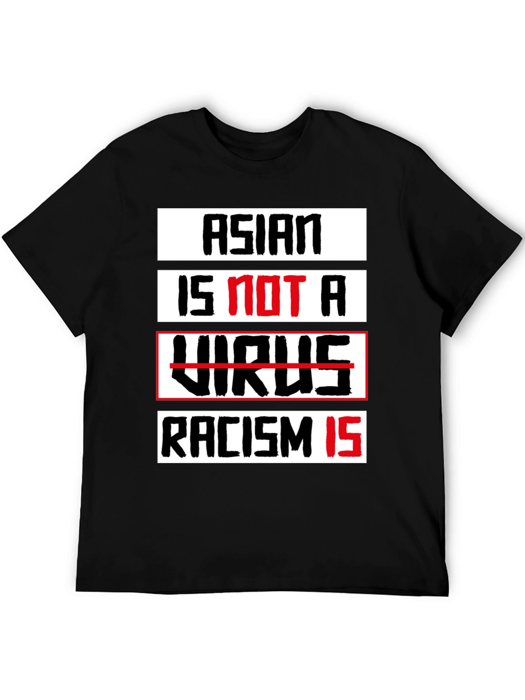 Asian Is Not A Virus T-Shirt - Stop Racism