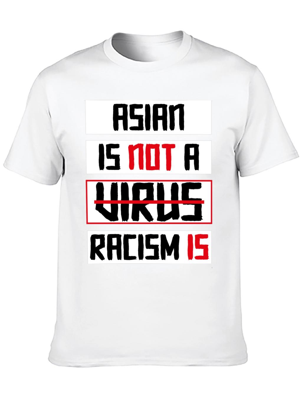 Asian Is Not A Virus T-Shirt - Stop Racism