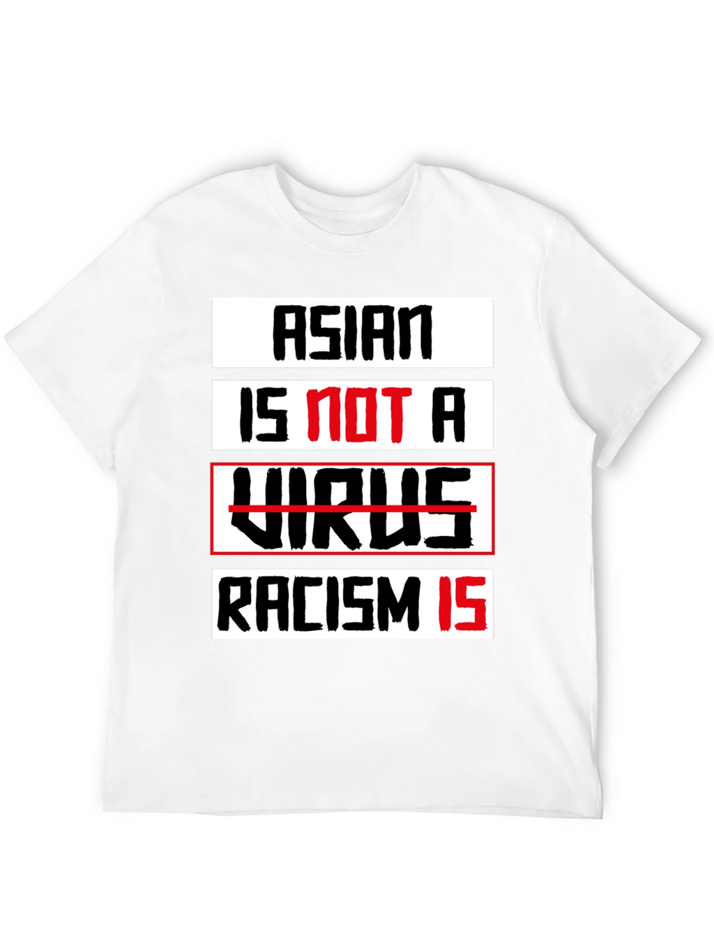 Asian Is Not A Virus T-Shirt - Stop Racism