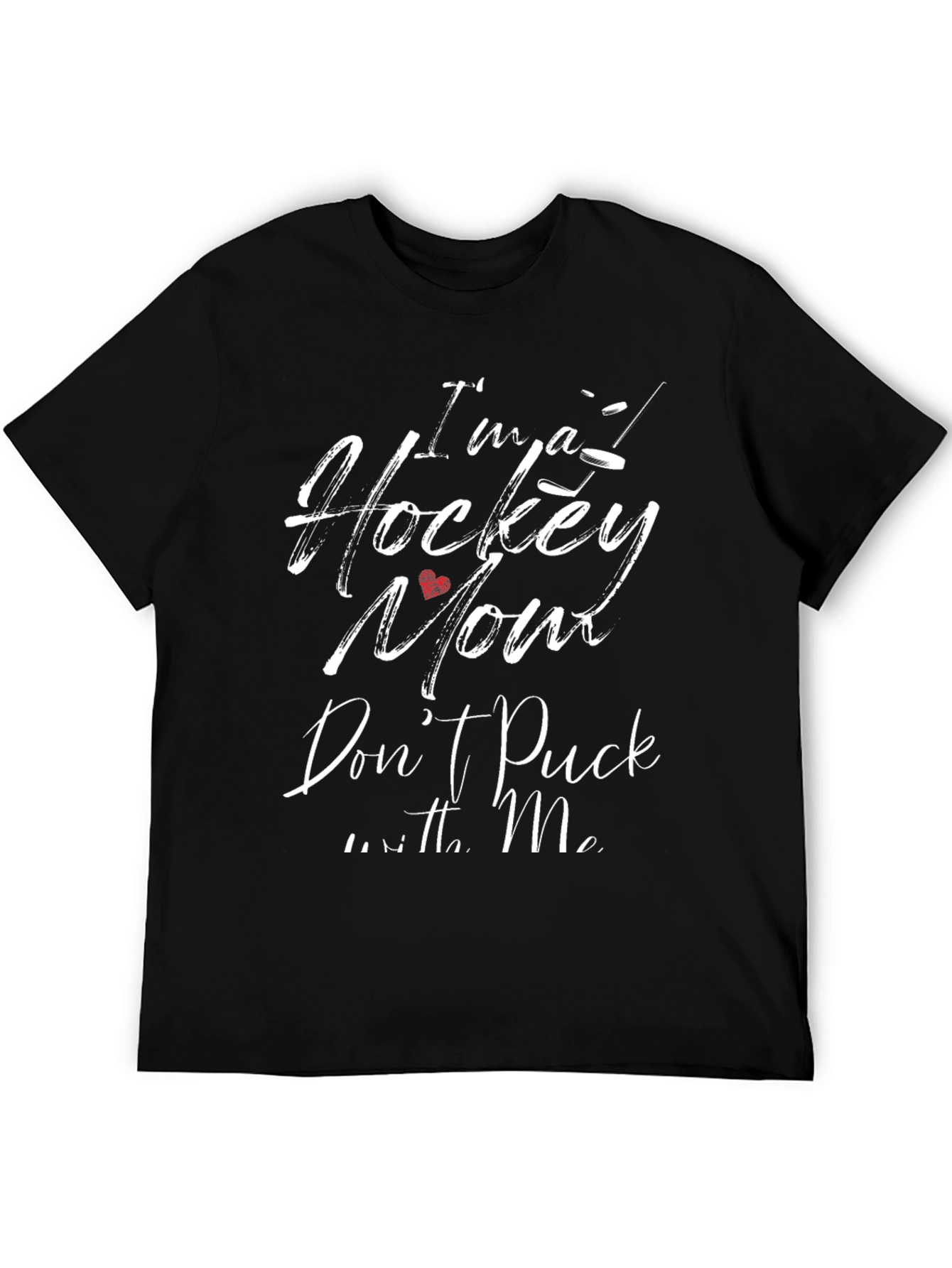 Im a Hockey Mom Graphic T-Shirt - Black