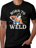 Born To Weld - Welding T-Shirt